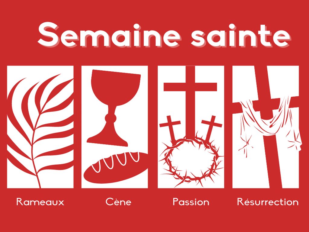 Le sens de la Semaine Sainte